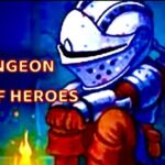 Dungeon Age of Heroes